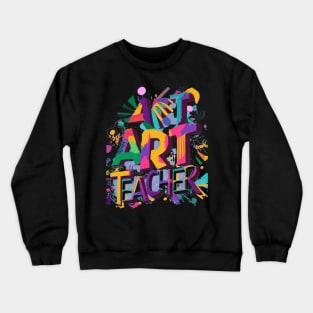 Art teacher funny cute victor design Crewneck Sweatshirt